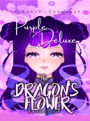 cover image of The Dragon's Flower